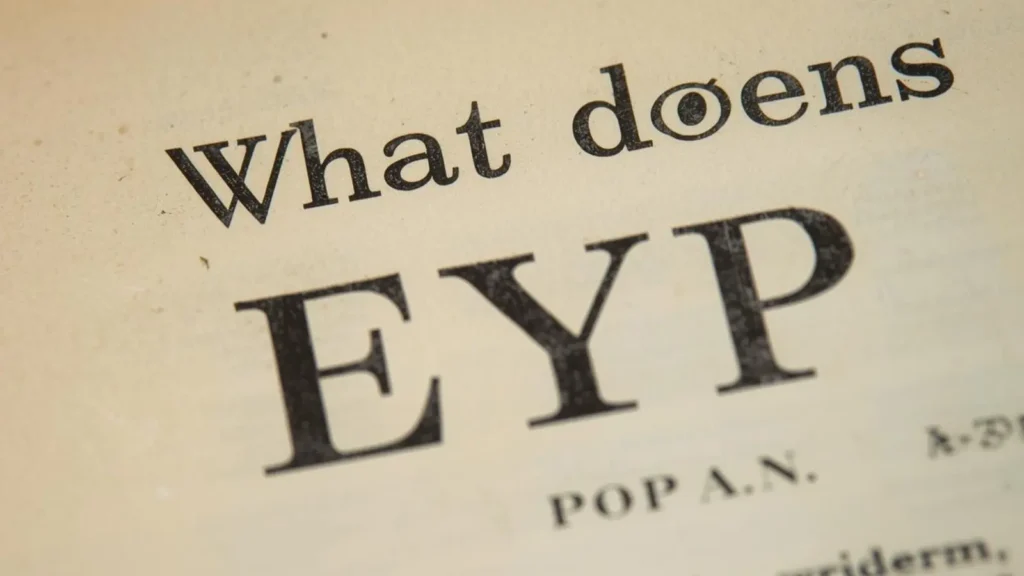 What Does EYP Mean